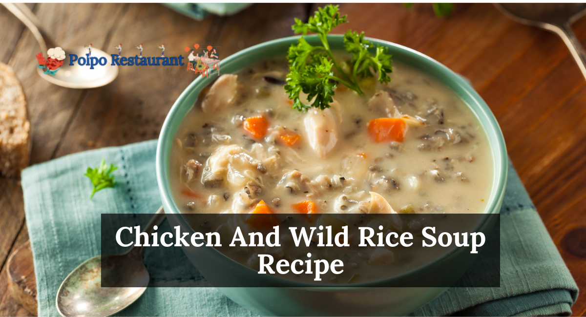 Chicken And Wild Rice Soup Recipe